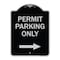 Signmission Permit Parking With Right Arrow Heavy-Gauge Aluminum Architectural Sign, 24" x 18", BS-1824-23326 A-DES-BS-1824-23326 - alternate 1